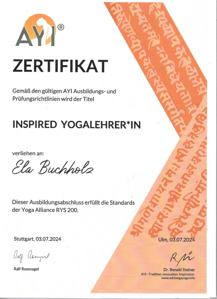 Zertifikat: Inspired Yogalehrerin (Yoga Alliance RYS 200), AYI, verliehen an Ela Buchholz am 03.07.2024